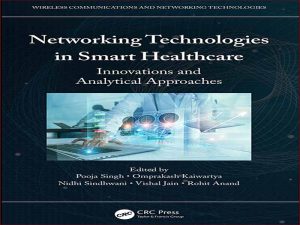 دانلود کتاب فناوری های شبکه در مراقبت های بهداشتی هوشمند