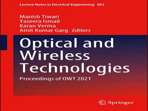 دانلود کتاب مجموعه مقالات فناوری های نوری و بی سیم OWT 2021