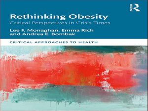 دانلود کتاب تجدید نظر در مورد چاقی – دیدگاه های انتقادی در زمان بحران