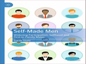 دانلود کتاب مردان خودساخته – گسترش مشارکت، خودبودن و اول شدن مردان در خانواده