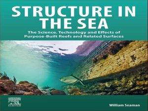 دانلود کتاب ساختار در دریا – علم، فناوری و اثرات صخره‌های هدفمند و سطوح مرتبط