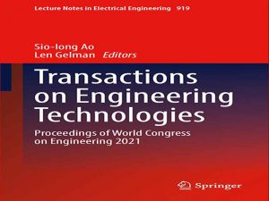 دانلود کتاب معاملات در زمینه فن آوری های مهندسی – مجموعه مقالات کنگره جهانی مهندسی 2021