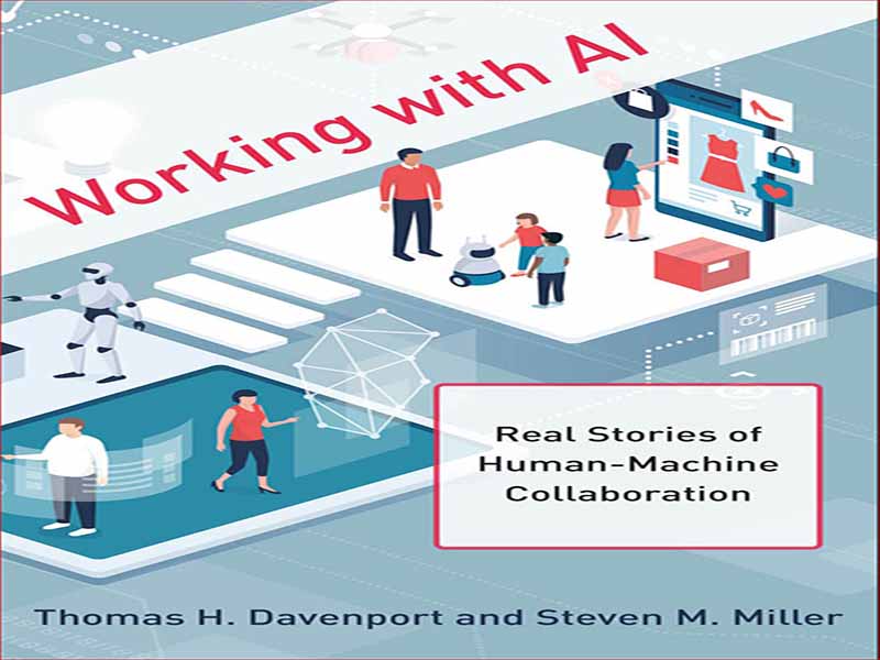دانلود کتاب کار با هوش مصنوعی – داستان های واقعی از همکاری انسان و ماشین