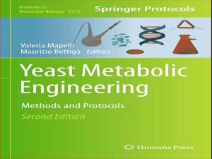 دانلود کتاب روش ها و پروتکل های مهندسی متابولیک مخمر