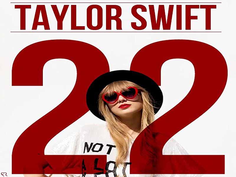 دانلود آهنگ 22 از Taylor Swift با متن و ترجمه