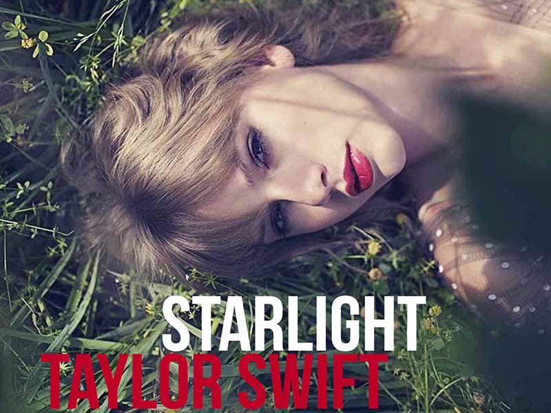 دانلود آهنگ Starlight از Taylor Swift با متن و ترجمه