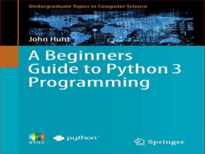 دانلود کتاب راهنمای مبتدیان برای برنامه نویسی پایتون 3