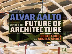 دانلود کتاب آلوار آلتو و آینده معماری