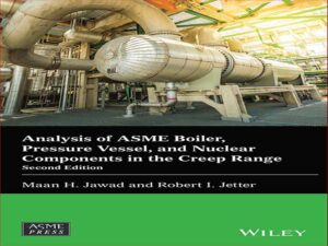 دانلود کتاب تجزیه و تحلیل بویلر ASME، مخزن تحت فشار و اجزای هسته ای در محدوده خزش