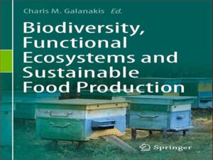 دانلود کتاب تنوع زیستی، اکوسیستم های عملکردی و تولید پایدار مواد غذایی