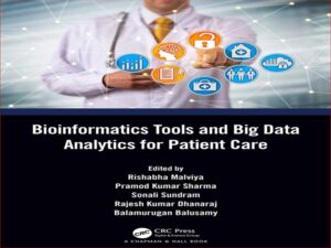 دانلود کتاب ابزارهای بیوانفورماتیک و تجزیه و تحلیل داده های بزرگ برای مراقبت از بیمار