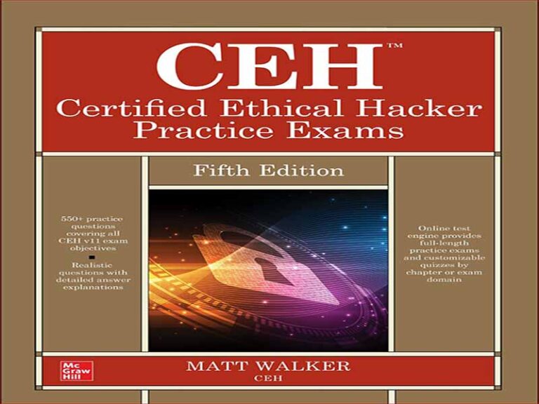 دانلود کتاب CEH -هکر اخلاقی معتبر – آزمون های عملی، ویرایش پنجم