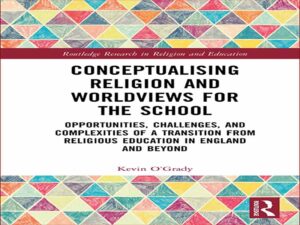 دانلود کتاب مفهوم سازی دین و جهان بینی برای مدرسه
