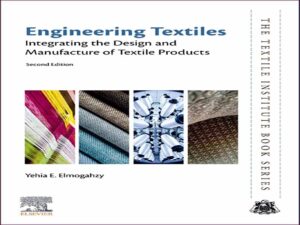 دانلود کتاب مهندسی منسوجات – یکپارچه سازی طراحی و ساخت محصولات نساجی