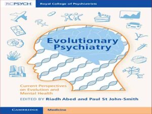 دانلود کتاب روانپزشکی تکاملی – دیدگاه های کنونی در مورد تکامل و سلامت روان