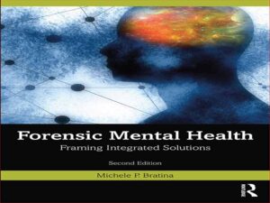 دانلود کتاب بررسی سلامت روان در پزشکی قانونی – چارچوب راه حل های یکپارچه