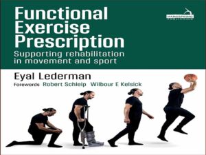 دانلود کتاب نسخه ورزش عملکردی – حمایت از توانبخشی در حرکت و ورزش