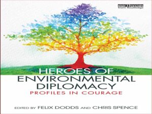 دانلود کتاب قهرمانان دیپلماسی محیط زیست