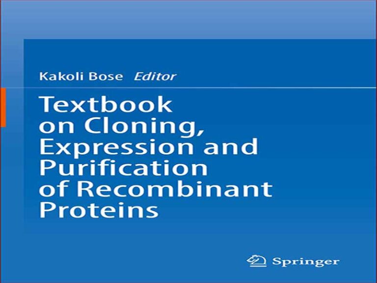 دانلود کتاب درسی شبیه سازی، بیان و خالص سازی پروتئین های نوترکیب