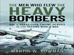 دانلود کتاب مردانی که با بمب افکن های سنگین پرواز کردند