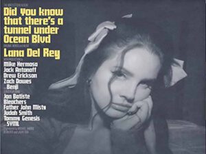 دانلود آهنگ Did You Know That There’s A Tunnel Under Ocean Blvd از Lana Del Rey با متن و ترجمه
