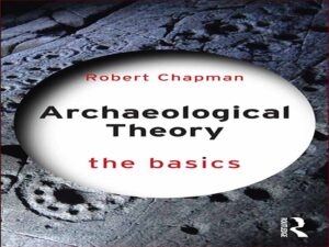 دانلود کتاب اصول اولیه نظریه باستان شناسی