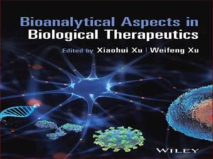 دانلود کتاب جنبه های زیست تحلیلی در درمان بیولوژیکی