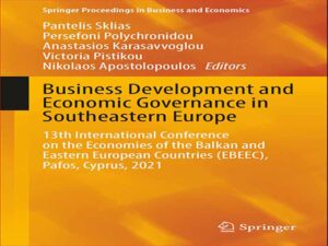 دانلود کتاب توسعه کسب و کار و حکمرانی اقتصادی در اروپای جنوب شرقی