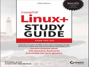 دانلود کتاب راهنمای آزمون‌ +COMPTIA Linux – ویرایش پنجم- آزمون Exam-XK0-005