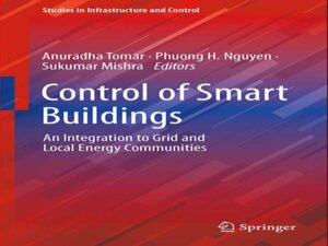 دانلود کتاب کنترل ساختمان های هوشمند – یکپارچگی با شبکه و انرژی محلی