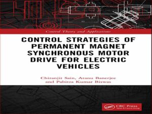 دانلود کتاب استراتژی های کنترل درایو موتور سنکرون مغناطیس دائم برای وسایل نقلیه الکتریکی