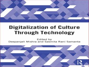 دانلود کتاب دیجیتالی شدن فرهنگ از طریق فناوری