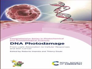 دانلود کتاب آسیب نوری DNA – از جذب نور تا پاسخ های سلولی و سرطان پوست