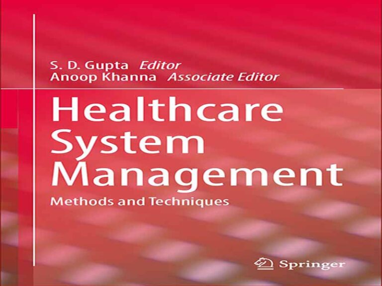 دانلود کتاب روش ها و تکنیک های مدیریت سیستم مراقبت های بهداشتی