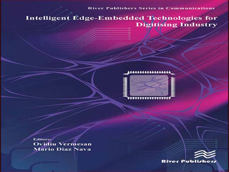 دانلود کتاب فناوری‌های تعبیه‌شده لبه هوشمند برای دیجیتال‌سازی صنعت