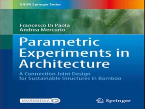 دانلود کتاب تجربیات علمی پارامتریک در معماری