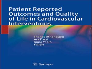 دانلود کتاب نتایج و کیفیت زندگی گزارش شده توسط بیمار در مداخلات قلبی عروقی