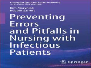 دانلود کتاب پیشگیری از خطاها و مشکلات در پرستاری با بیماران عفونی