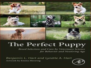 دانلود کتاب توله سگ کامل – انتخاب نژاد و مراقبت توسط علم دامپزشکی برای سن رفتار و عقیم سازی