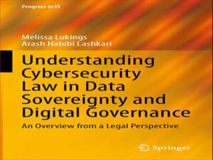 دانلود کتاب درک قانون امنیت سایبری در حاکمیت داده و حاکمیت دیجیتال