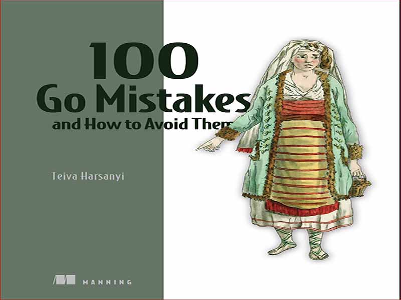 دانلود کتاب 100 اشتباه در برنامه نویسی GoLang و راهکارهای پرهیز