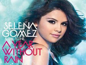 دانلود آهنگ A Year Without Rain از Selena Gomez و The Scene با متن و ترجمه
