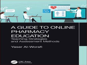 دانلود کتاب راهنمای آموزش آنلاین داروسازی – راهبردهای تدریس و روشهای ارزشیابی