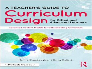 دانلود کتاب راهنمای معلمان برای طراحی برنامه درسی برای زبان آموزان تیزهوش و پیشرفته