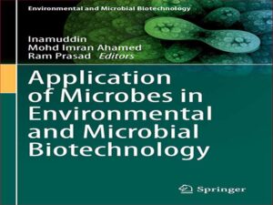 دانلود کتاب کاربرد میکروب ها در بیوتکنولوژی محیطی و میکروبی