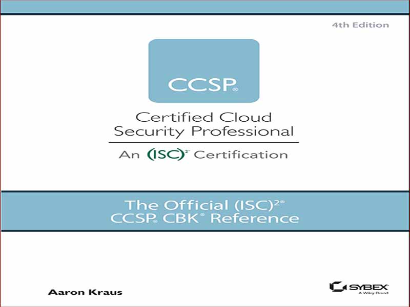 دانلود کتاب CCSP – خبره حرفه ای امنیت ابر – ویرایش چهارم