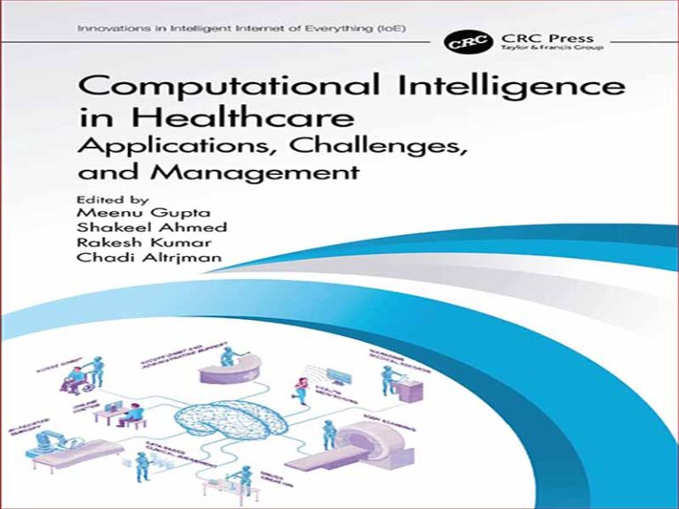 دانلود کتاب هوش محاسباتی در بهداشت و درمان – برنامه ها، چالش ها و مدیریت