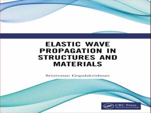 دانلود کتاب انتشار موج الاستیک در سازه ها و مواد