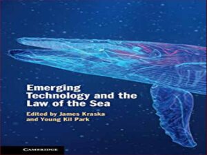 دانلود کتاب فناوری نوظهور و قانون دریا