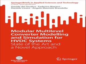 دانلود کتاب مدل سازی و شبیه سازی مبدل چند سطحی مدولار برای سیستم های HVDC